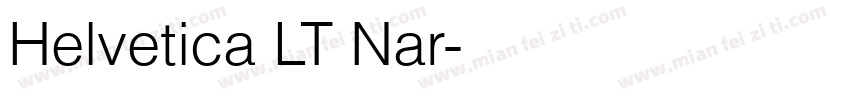 Helvetica LT Nar字体转换
